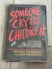 🌟 Someone Cry for the Children Wilkerson 1981 Girl Scout Murders Oklahoma picture