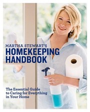 Martha Stewart's Homekeeping Handbook: The Essential Guide to Caring for Eve... picture