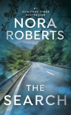 The Search - Mass Market Paperback By Roberts, Nora - GOOD picture