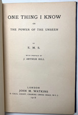 1918 ONE THING I KNOW Power Unseen Spiritualism Spirit Healing Occult Rare picture
