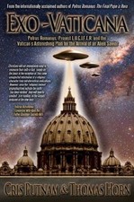 Exo-Vaticana: Petrus Romanus, Project L.U.C.I.F.E.R. and the Vatican's... picture