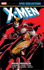 X-Men Epic Collection: Mutant Massacre (Paperback or Softback) picture
