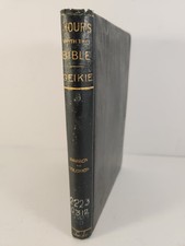 RARE 1887 HOURS WITH THE BIBLE Samson To Solomon, Cunningham Geikie HC picture