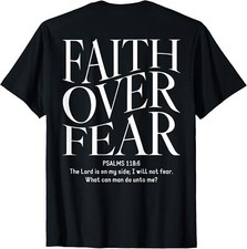 Faith Over Fear Christian (on back) T-Shirt picture