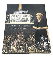 Carrie G. Stevens - Maker of Rangeley Favorite Trout Salmon Flies Hilyard 1st Ed picture