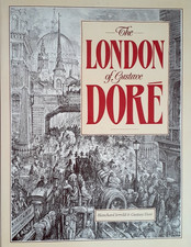 The London of Gustave Doré 0 Hardcover 192 pages - Excellent Condition picture