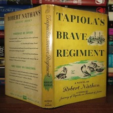 Nathan, Robert TAPIOLA'S BRAVE REGIMENT  1st Edition 1st Printing picture
