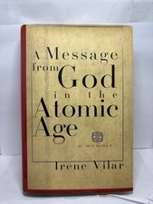 SIGNED Message from God in the Atomic Age by Irene Vilar (1st Ed. 1996 HC) picture