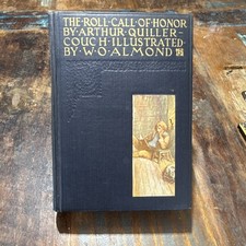 A. T. Quiller-Couch The Roll Call of Honor HC Illustrated Signed Thomas Nelson picture