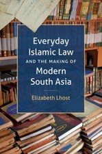 Islamic Civilization and Muslim Networks Ser.: Everyday Islamic Law and the... picture