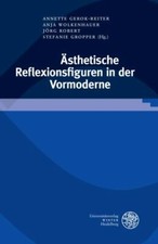 Asthetische Reflexionsfiguren in Der Vormoderne, Hardcover by Gerok-Reiter, A... picture