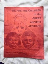 We Are the Children of the Great Ancient Africans 1986 Otto Neals Illustrated picture