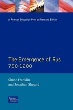 The Emergence of Rus 750-1200: 750-1200 picture