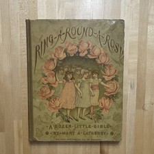 1885 ANTIQUE BOOK Ring-A-Round-A-Rosy Mary A Lathbury Chromolithograph Plates picture