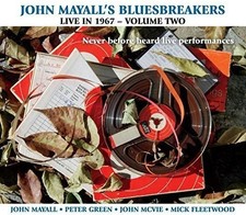 John Mayall & the Bl - John Mayall's Bluesbreakers Live in 1967 Featuring Peter picture