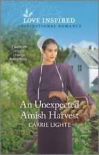 An Unexpected Amish Harvest (The Amish of New Hope, 2) By Lighte, Carrie - GOOD picture