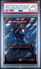 2025 MTG FINAL FANTASY #0531 FIRION, WILD ROSE WARRIOR PSA 10 picture