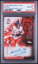 2025 Topps Signature Class #18 Bo Nix Red Lava #/25 Auto PSA 10 POP 1 picture