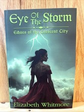 Eye Of The Storm by Elizabeth Whitmore 2025 1st Ed. PB Brand New picture