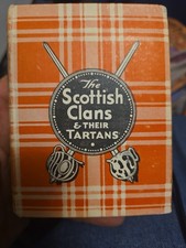 The Scottish Clans & Their Tartans 37th Edition History Of Each Clan And Septs picture