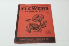HAYES Flowers We Should Know 1950 picture