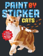 Paint by Sticker (Official): Cats: Create 12 Stunning Images One Sticker at ... picture