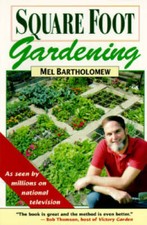 Square Foot Gardening - Paperback By Bartholomew, Mel - GOOD picture