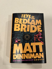 Eye of the Bedlam Bride by Matt Dinniman (2025, Hardcover- Used) picture