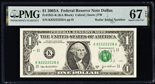 2003A $1 Super Radar Fancy Serial Number 82222228 PMG Superb 67 EPQ picture