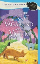 The Cat, the Vagabond and the Victim: A Cats in Trouble Mystery - GOOD picture