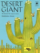 Desert Giant (pb): The World of the Saguaro Cactus (Sierra Club Books for Ki... picture