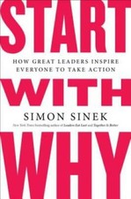 Start with Why: How Great Leaders Inspire Everyone to Take Action - GOOD picture