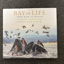 Bay of Life: From Wind to Whales by Frans Lanting/ Chris Eckstrom picture