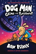 Dog Man 9: Grime and Punishment, Dav Pilkey picture