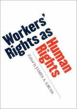 Workers' Rights As Human Rights Hardcover picture