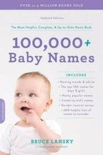 100,000+ Baby Names: The most helpful, complete, & up-to-date name book - GOOD picture