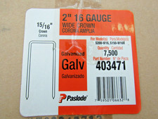 New Paslode Wide Crown 15/16