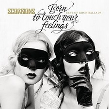 The Scorpions - Born To Touch Your Feelings: Best Of Rock Ballads [New Vinyl LP] picture