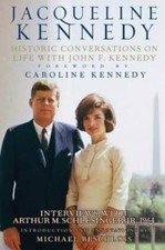 Jacqueline Kennedy: Historic Conversations on Life with John F. Kennedy - GOOD picture