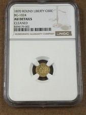 1870 California Fractional Gold NGC  AU Details Cleaned Prooflike G50C BG-1024 picture