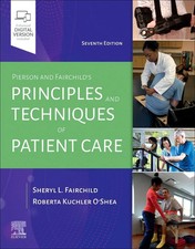 Pierson and Fairchild's Principles & Techniques of Patient Care ( PAPER BACK ) picture