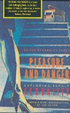 Pleasure and Danger : Exploring Female Sexuality by Carole S. Vance (1993,... picture