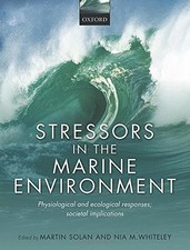 STRESSORS IN THE MARINE ENVIRONMENT: PHYSIOLOGICAL AND By Martin Solan & Nia picture