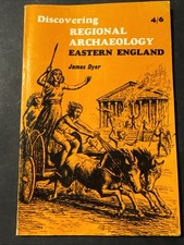 Discovering Regional Archaeology Eastern England (James Dyer) 1969 picture