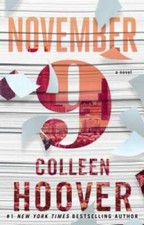 November 9: A Novel - Paperback By Hoover, Colleen - VERY GOOD picture