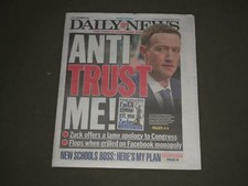 2018 APRIL 11 NEW YORK DAILY NEWS - MARK ZUCKERBERG - LAME APOLOGY TO CONGRESS picture