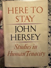 John Hersey signed HERE TO STAY hardcover first edition picture