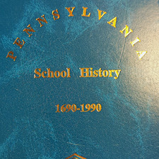 Pennsylvania School History 1690-1990 Hardcover 1990 Education History Book picture