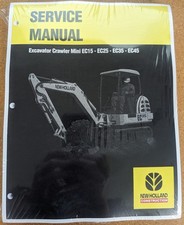 NEW HOLLAND EC15, EC25, EC35, EC45 Excavator Service Manual Repair Shop Book picture