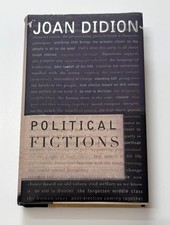 Joan Didion Signed Political Fictions First Edition 2001 Knopf picture